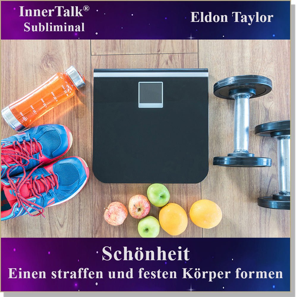 Schönheit- Eine InnerTalk Self-Empowerment / Self-Help Subliminal CD / MP3 – das Beste! Patentiert! Bewährt! Garantiert!